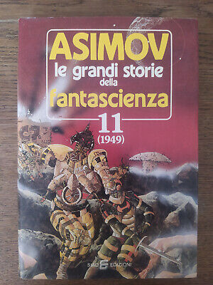 Libro - Asimov 11 - Le Grandi Storie Della Fantascenza - Siad Ed. 1984