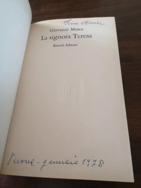 Giovanni Mosca La signora Teresa  Rizzoli La Scala  1977 prima edizione sc18 2