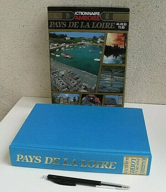 Dictionnaire d'Amboise Pays de la Loire Atlantique Maine Mayenne Sarthe Vendée