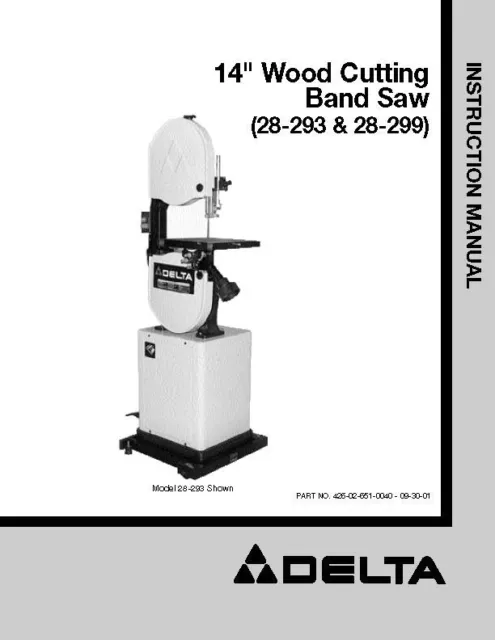 14" Wood Cutting Band Saw Instruction Maint Manual (28-293 & 28-299) Delta