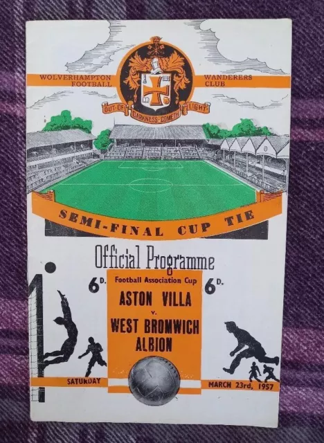 1957 FA Cup Semi Final - ASTON VILLA v. WEST BROMWICH ALBION (At Wolves)