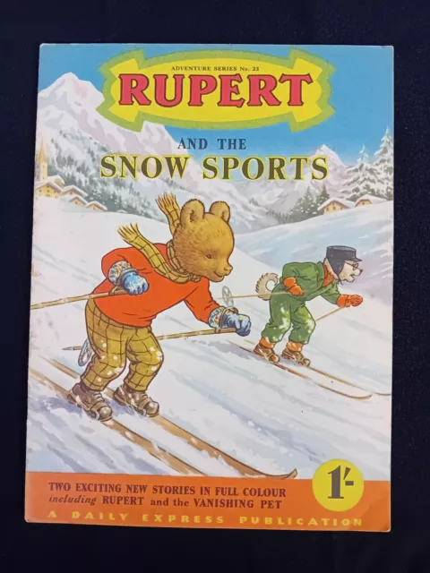 Rupert Adventure Series No.23. Rupert And The Snow Sports. Good Condition.