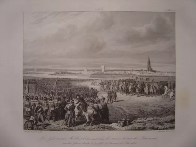 Grande gravure Garnison Hollandaise se rend Citadelle d' ANVERS Antwerpen 1832