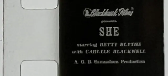 SHE (1925) Silent Feature 8mm Film Print BETTY BLYTHE Blackhawk Films 1200’ Reel