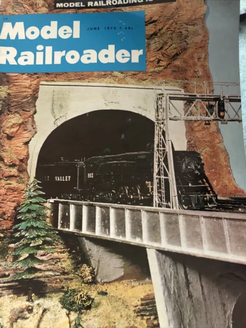 Model Railroader Magazine Volume 37 No.6 June 1970