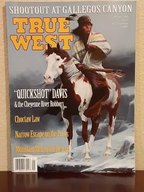 True West Magazine ~  Shootout At Gallegos Canyon                VG+   Jan. 1995