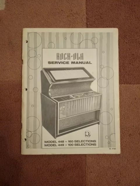 Rockola Model 448 - 160 selection/Model 449 - 100 selection service manual