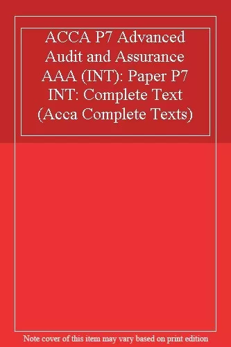 ACCA P7 Advanced Audit and Assurance AAA (INT): Paper P7 INT: Co