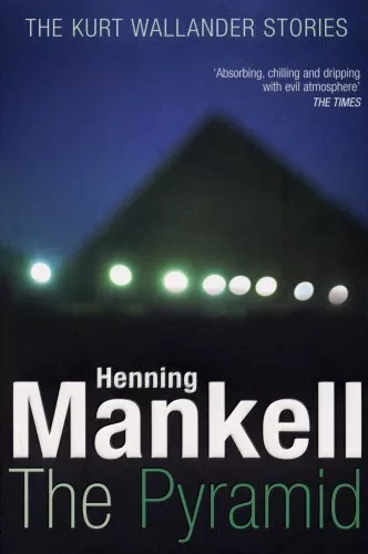 The Pyramid: Kurt Wallander by Henning Mankell Hardback Book The Fast Free