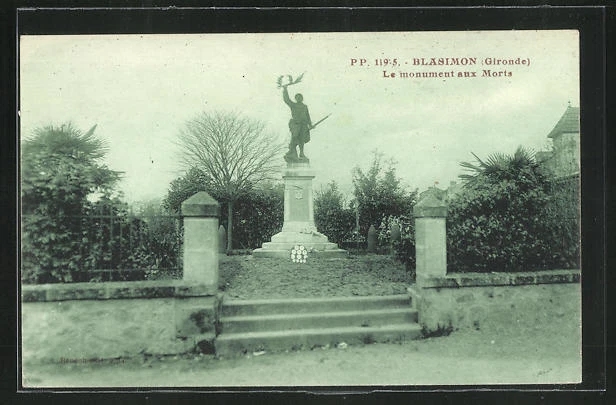 CPA Blasimon, Le monument aux Morts, le Monument aux Morts