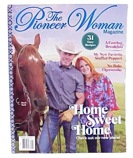 THE PIONEER WOMAN Magazine Issue Spring 2024 Home Sweet Home 31 Easy