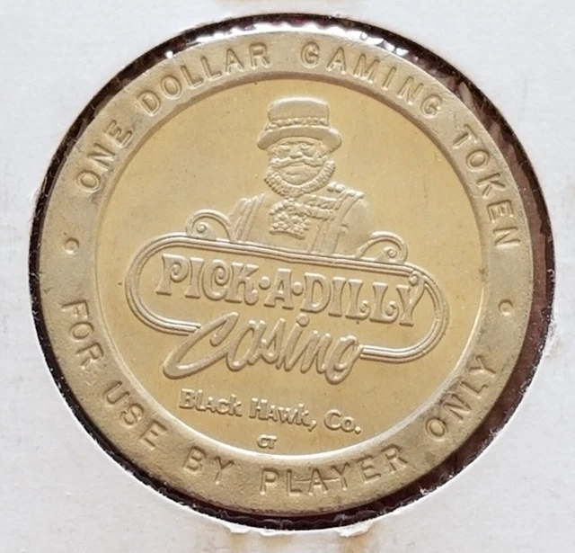 OBSOLETE! VTG 1993 PICK-A-DILLY CASINO (Black Hawk) Uncirculated $1 GAMING TOKEN