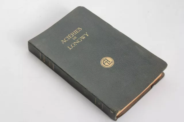 Livre Aciéries de Longwy Album des produits vendus 1927 (58012)