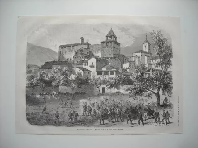 GRAVURE 1873. EVENEMENTS D’Espagne. ATTAQUE DE LA SEO DE URGEL PAR LES CARLISTES