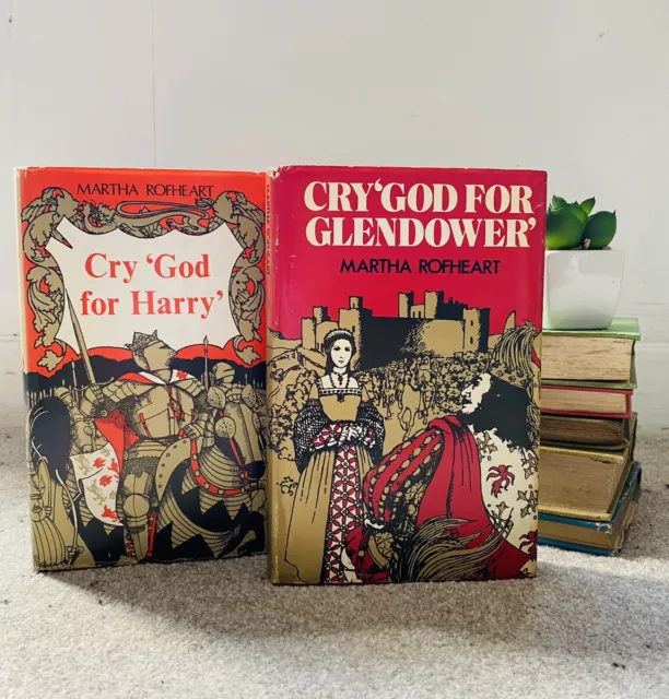 Cry 'God For Harry' & Cry 'God For Glendower" by Martha Rofheart 1970s Book Set