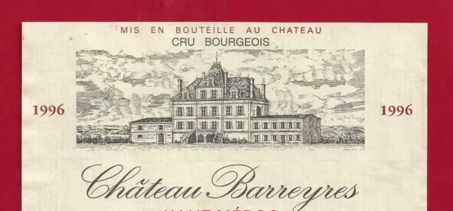 89/38 Etiquette BORDEAUX HAUT-MÉDOC Château Barreyres Cru Bourgeois SC à ARCINS 2