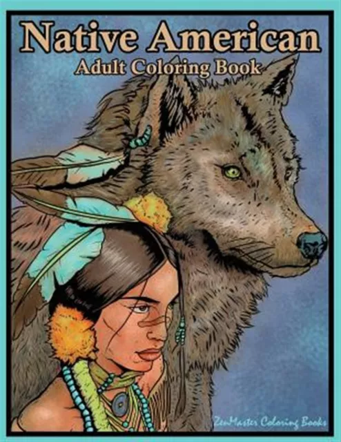 Coloring Books for Adults Relaxation: Native American Inspired