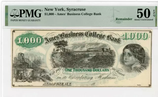 NobleSpirit No Reserve US SCRNY $1,000 College Currency PMG 50 EPQ Syracuse NY