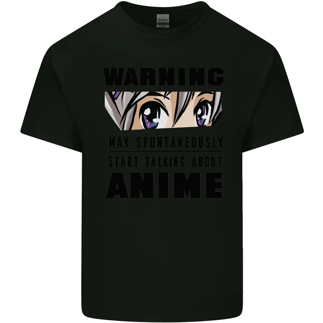 Warning Maggio Start Talking About Anime Funny Uomo Cotone T-Shirt