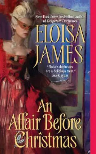 An Affair Before Christmas; Desperate Duche- 0061245542, Eloisa James, paperback