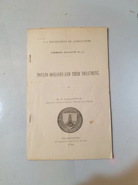 1899 US DEPARTMENT OF AGRICULTURE FARMERS BULLETIN No. 91, potatoe diseases