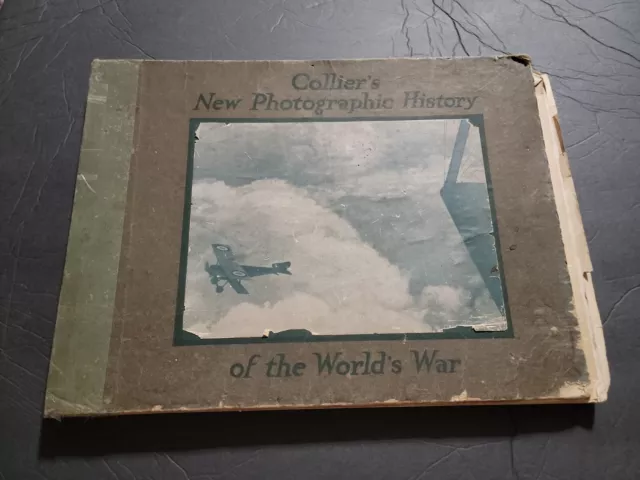 Vintage 1919 Collier’s New Photographic History Of The World’s War