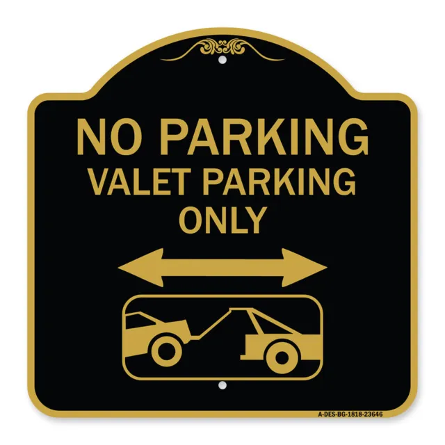No Parking Valet Parking Only (With Bidirectional Arrow and Car Tow Graphic)