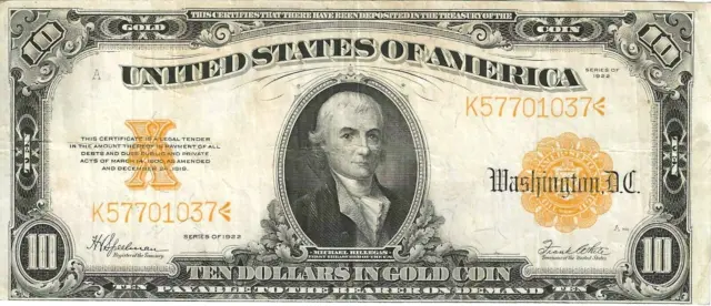 1922 $10 Gold Certificate Large Size ~ Great Color ~ Crisp Choice Very Fine