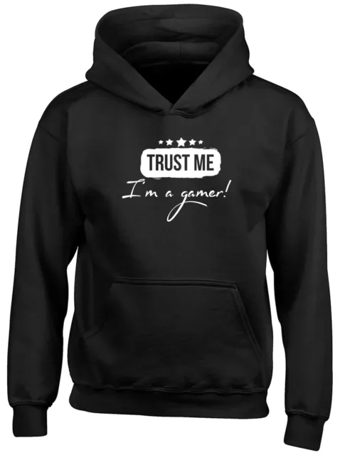 Trust me I'm a Gamer Childrens Kids Hooded Top Hoodie Boys Girls