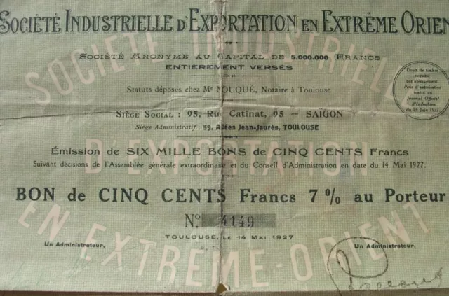 BON 500 Fr SOC. D'EXPORTATION EN EXTREME-ORIENT 1927 SAÏGON INDOCHINE  action
