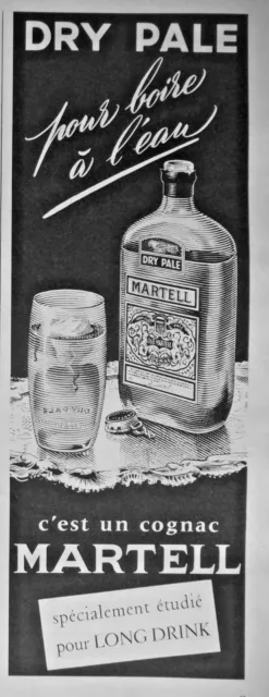 Publicité De Presse 1959 Martell Cognac Dry Pale Long Drink Pour Boire À L'eau