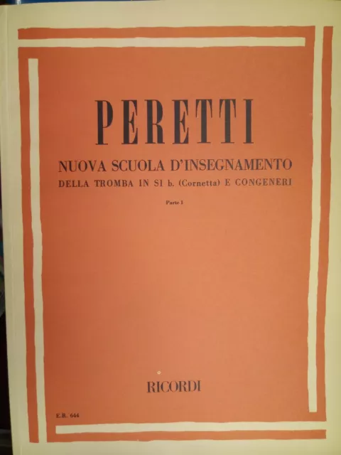 PERETTI Nuova scuola d'insegnamento per tromba in SI bem./congen. parte I  Nuovo