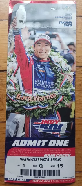 2018 Indianapolis Indy 500 Ticket Stub Takuma Sato Will Power Multi Crease 2018 Indianapolis Indy 500 Ticket Stub Takuma Sato Will Power Multi Crease