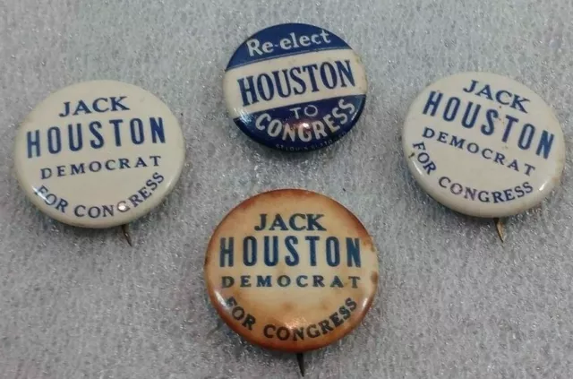(4) Jack Houston Democrat For Congress Vintage Pin Back Political Buttons