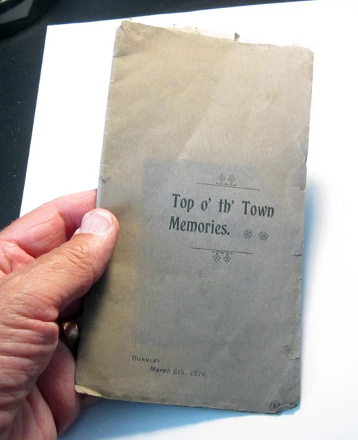 Local history booklet Burnley Lancashire dated 1918