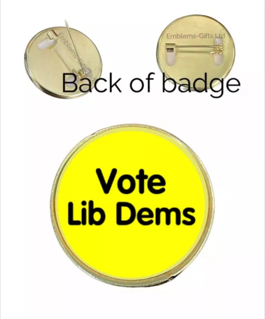 Vote Lib Dems Political Election 27mm Metal Lapel Pin Domed Badge