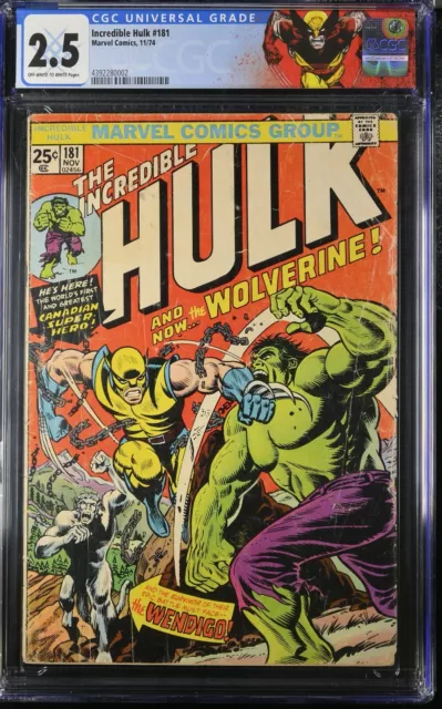 Incredible Hulk #181 CGC 2.5 Nice Book 1st Appearance of Wolverine 1974