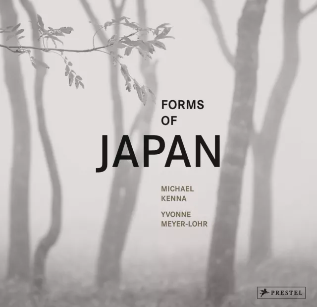 Forms of Japan: Michael Kenna (deutsche Ausgabe) Michael Kenna