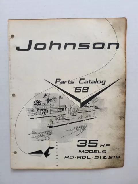 1959 Johnson Outboard Parts Catalog 35 HP Model RD RDL 21 & 21B Part No 377808