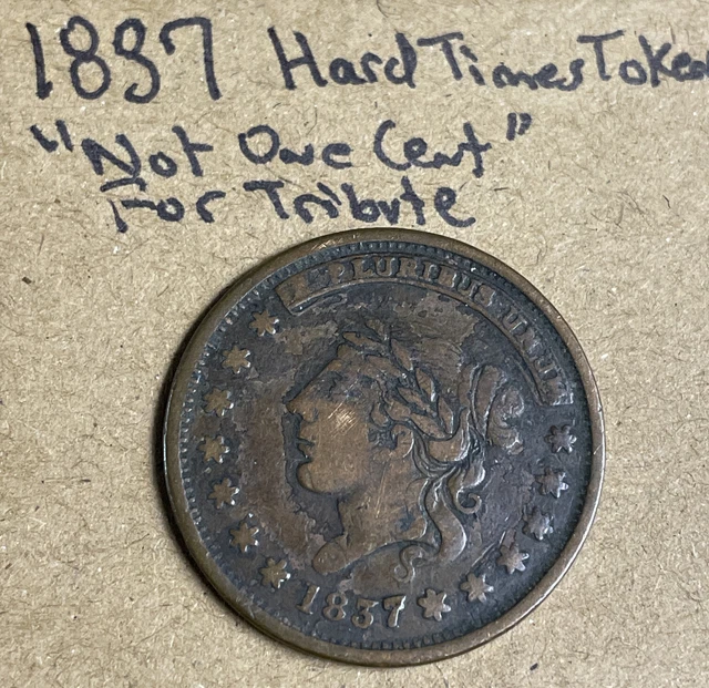 1837 Millions For Defense Not One Cent For Tribute Hard Times Token