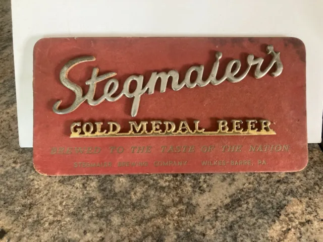 Stegmaier's Gold Medal Beer Felt over Cardboard Sign Wilkes-Barre Pa.