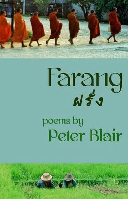 Farang: Poems by Peter Blair (English) Paperback Book