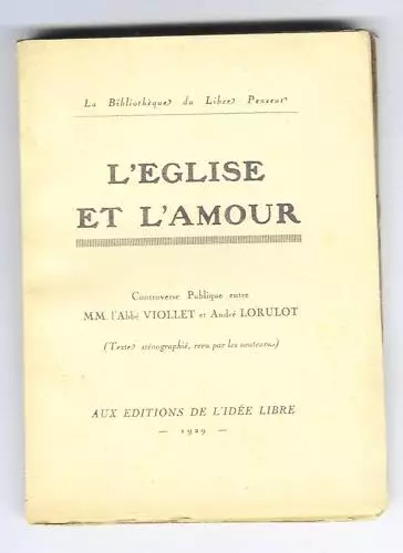 Andre Lorulot Against Abbot Viollet L'Church & L' Love 1929 Atheisme Free