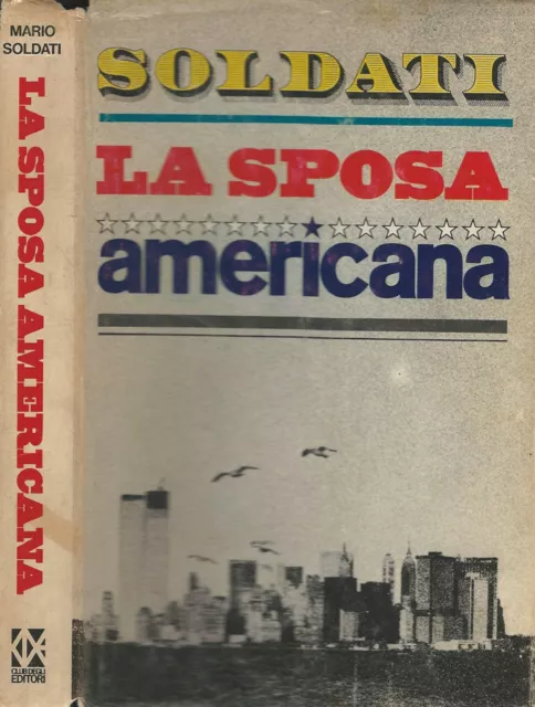 La sposa americana. . Mario Soldati. 1979. VED.