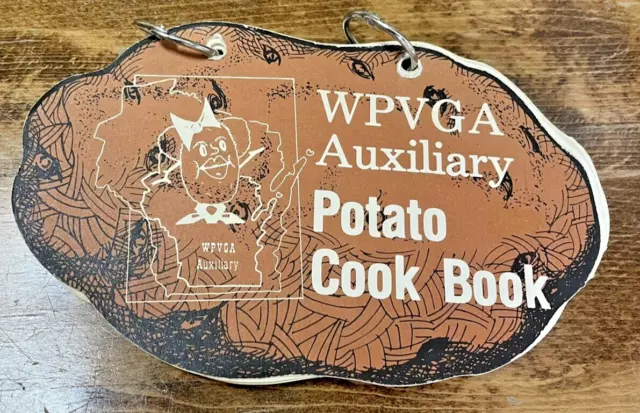 Vintage Wisconsin Vegetable & Potato Growers Auxiliary Cookbook 1970s