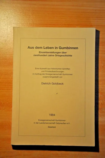 Aus dem Leben in Gumbinnen, Ostpreußen, Ortsgeschichte, Kreisgemeinschaft 1994