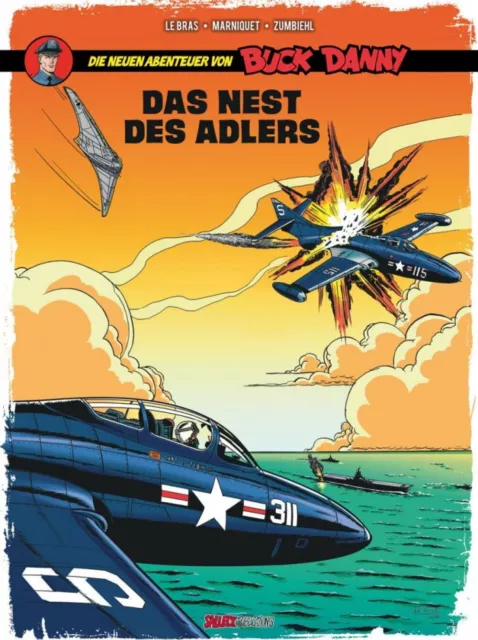 Die neuen Abenteuer von Buck Danny 8 - Das Nest des Adlers/ Comic/Abenteuer/NEU 2