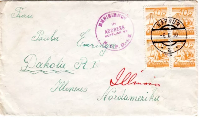Österreich 1930, 4x10 Gr. auf Brief v. Kaprun n. Illinois m. USA Hinweisstempel