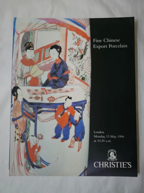Christies Catalogue May96 Fine Chinese Export Porcelain Art