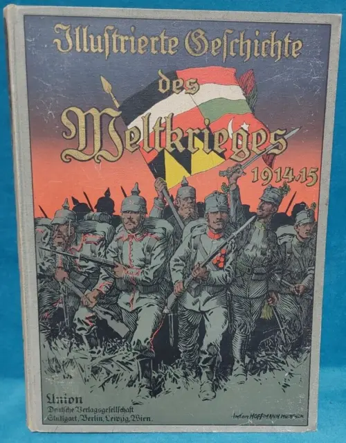 Buch: Illustrierte Geschichte des Weltkrieges 1914/15. Zweiter Band.